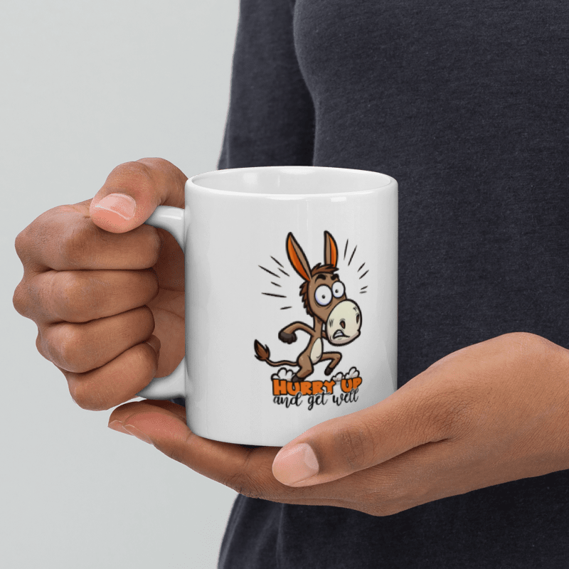 Hurry Up And Get Well Funny 11oz Mug