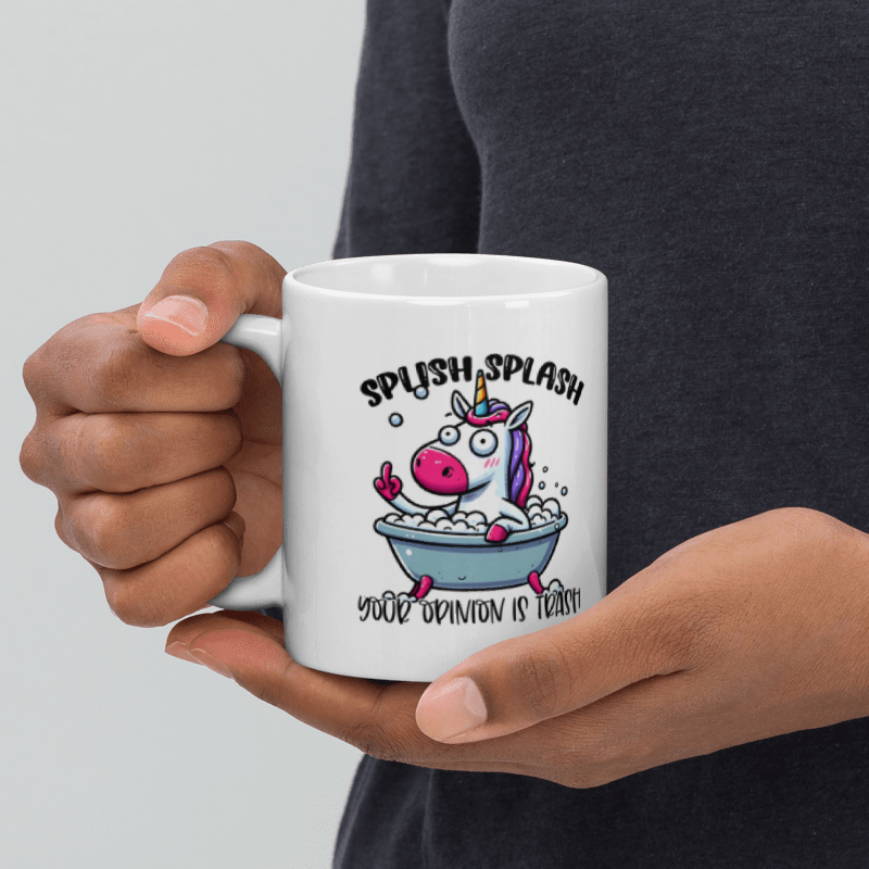Splish Spash Your Opinion Is Trash Funny 11oz Mug