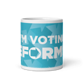 I’m Voting Reform UK Printed Mug
