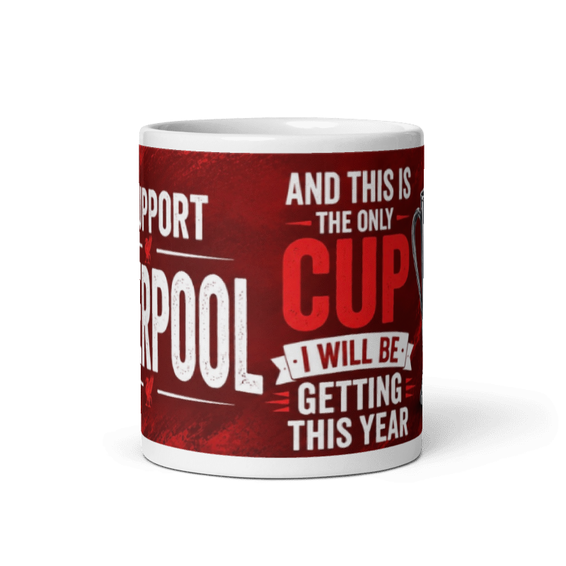I support Liverpool Funny Printed Mug