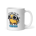 Just Here For The Treats Funny 11oz Mug