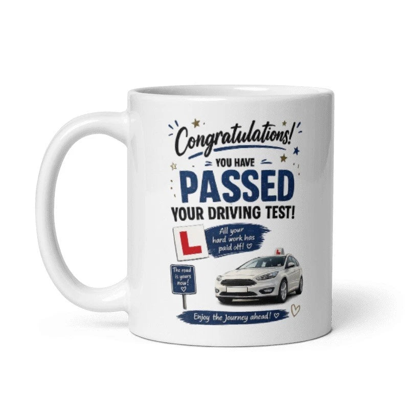 Congratulations On Passing Your Driving Test 11oz Mug (Copy)