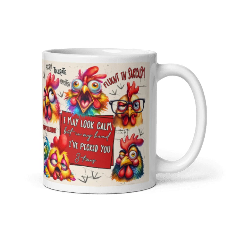 I May Look Calm 11oz Mug