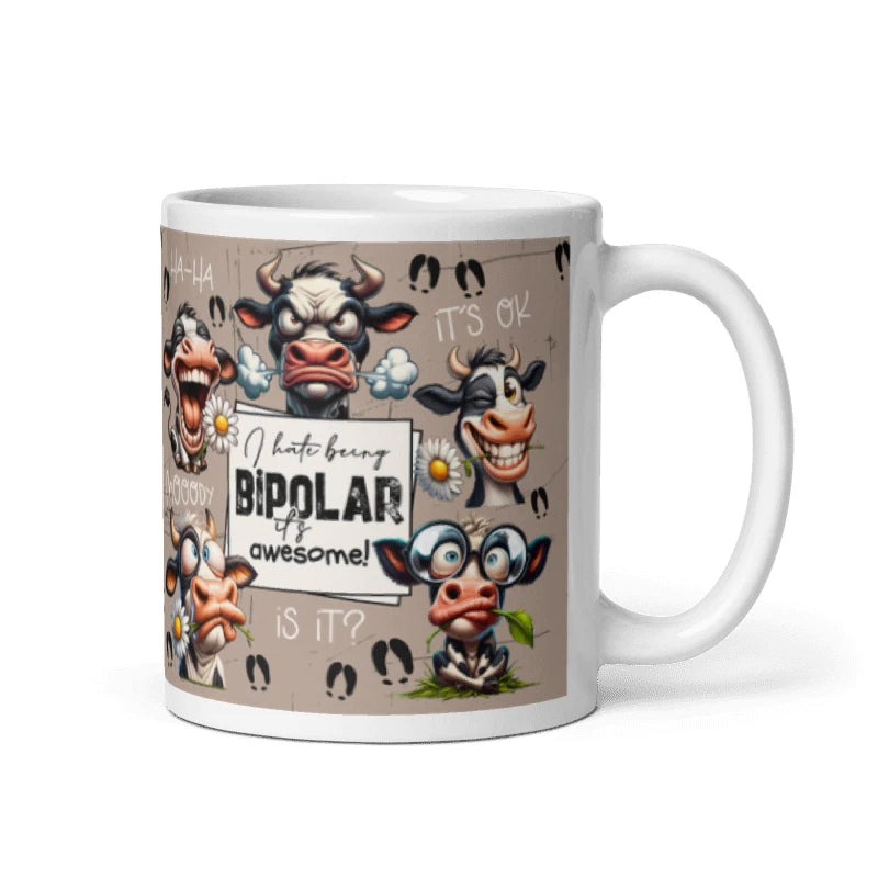 I Hate Being Bipolar Its Awesome 11oz Mug