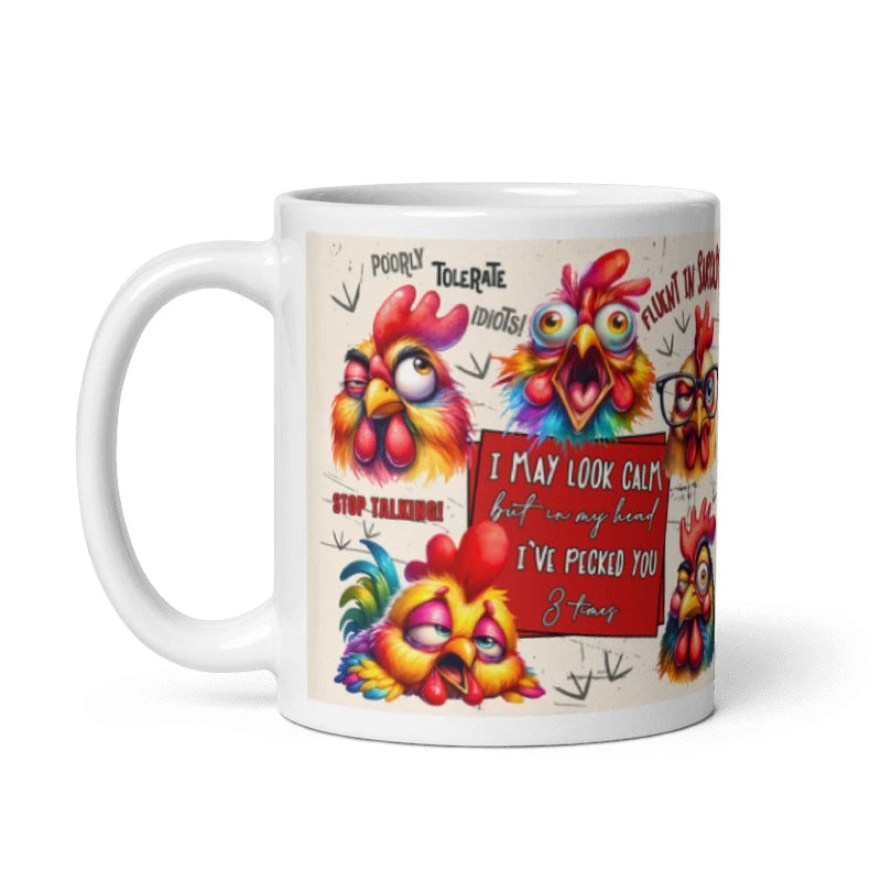I May Look Calm 11oz Mug