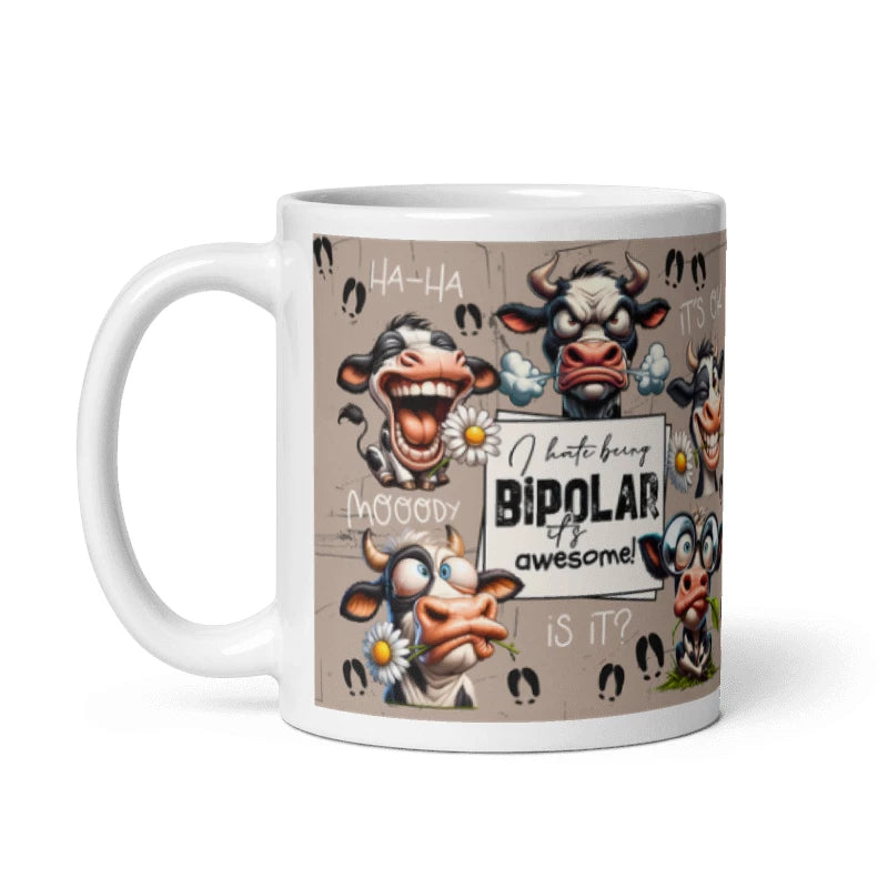 I Hate Being Bipolar Its Awesome 11oz Mug