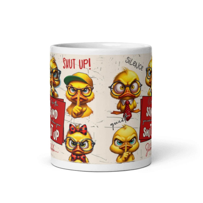 I Like The Sound You Make When You Shut Up 11oz Mug