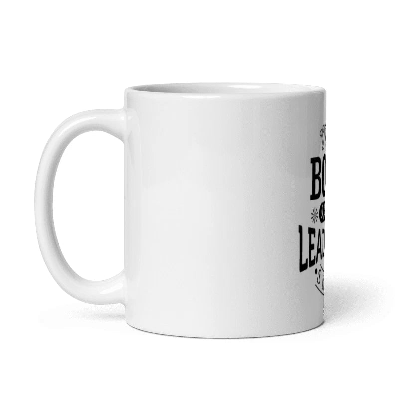 I'm Not Bossy Sarcastic Mug 11oz Mug